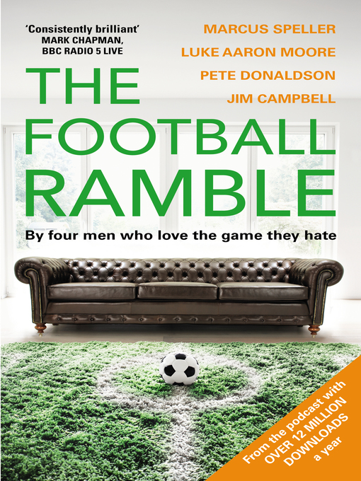 Title details for The Football Ramble by Marcus Speller - Available